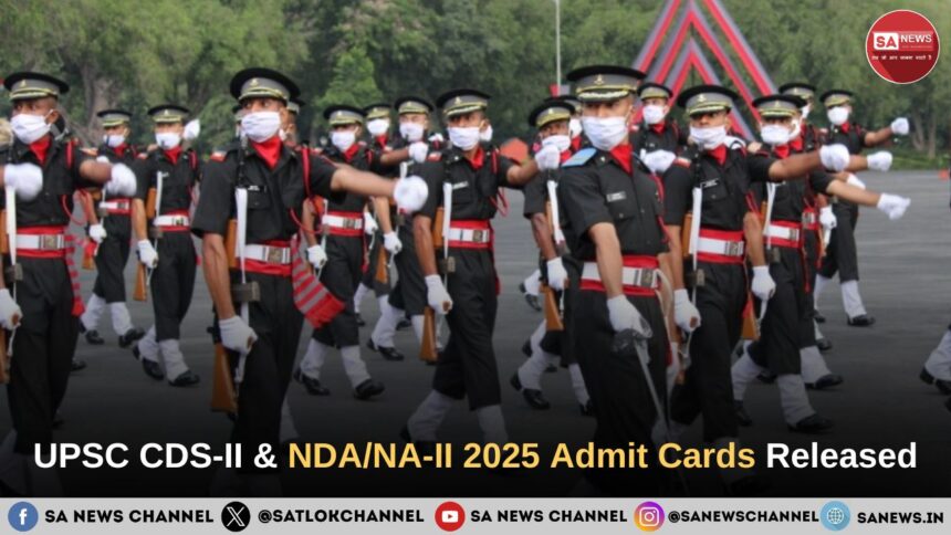 UPSC CDS-II & NDA/NA-II 2025 Admit Cards Released | Exam Scheduled for Sept 14