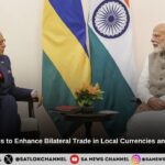 India and Mauritius to Enhance Bilateral Trade in Local Currencies and $680 Million Aid PM Modi
