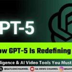 How GPT-5 Is Redefining AI Intelligence & AI Video Tools You Must Try