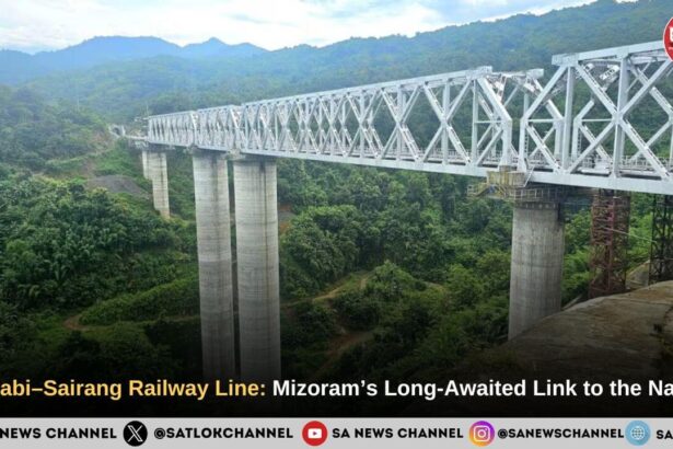 Bairabi–Sairang Railway Line: Mizoram’s Long-Awaited Link to the Nation