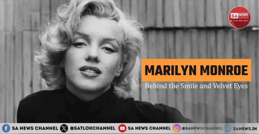Marilyn Monroe Behind the Smile and Velvet Eyes