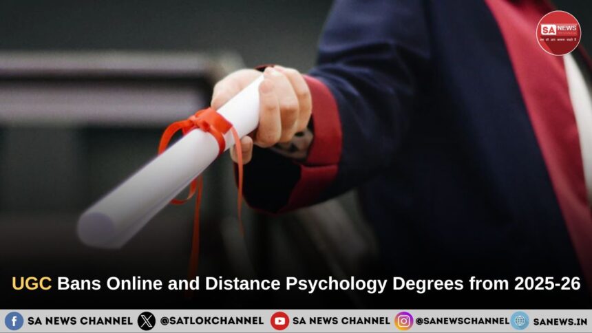 UGC Bans Online and Distance Psychology Degrees from 2025-26, Sparking Student Concerns