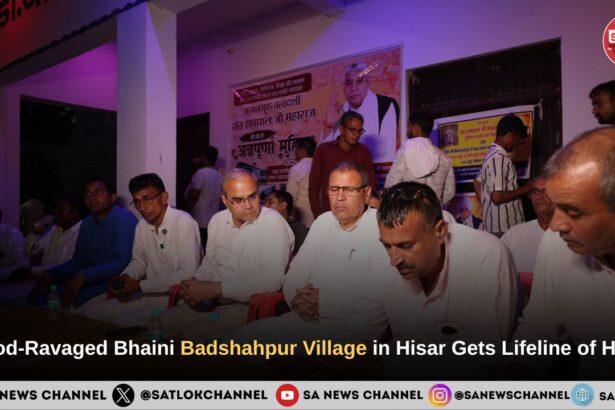 Flood-Ravaged Bhaini Badshahpur Village in Hisar Gets Lifeline of Hope