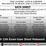 JKBOSE 11th 12th Exam Date Sheet Released: Check Now!