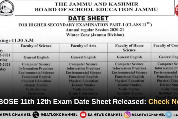 JKBOSE 11th 12th Exam Date Sheet Released: Check Now!