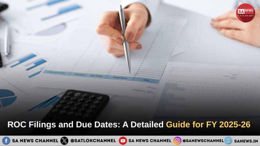 ROC Filings and Due Dates A Detailed Guide for FY 2025-26 to Stay Compliant