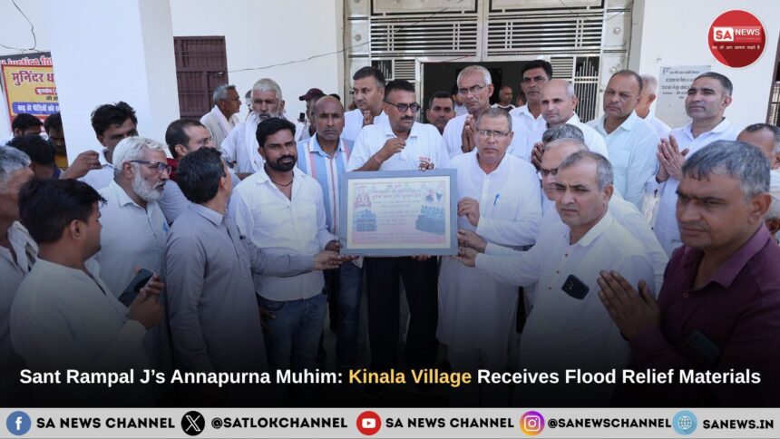 sant-rampal-ji-annapurna-muhim-brings-relief-to-kinala-village