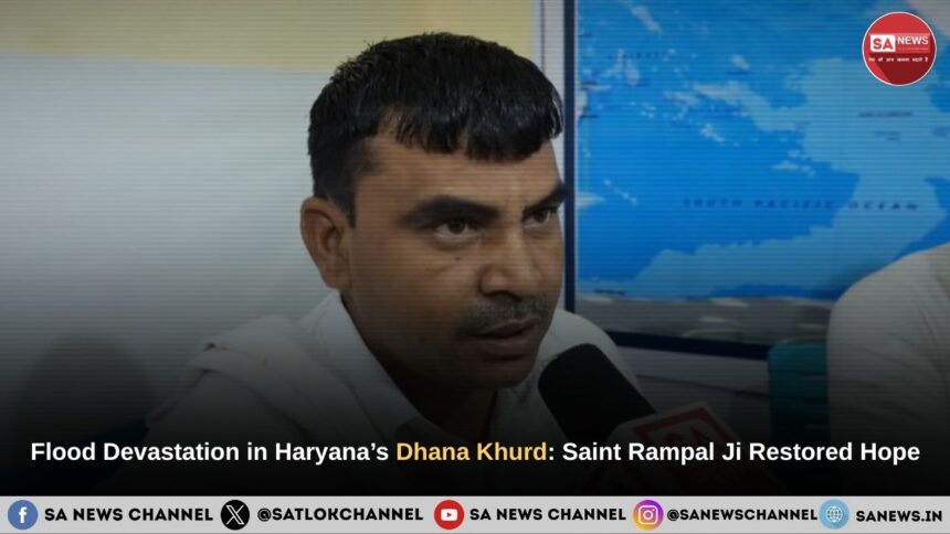 Flood Devastation in Haryana’s Dhana Khurd