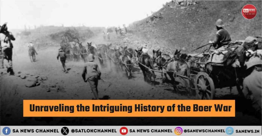 Unraveling the Intriguing History of the Boer War