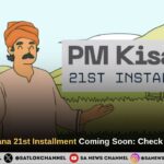 PM Kisan Yojana 21st Installment Coming Soon Check Date & Status````