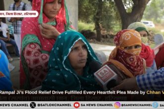 Sant Rampal Ji Maharaj’s Flood Relief Drive Fulfilled Every Heartfelt Plea Made by Chhan Village, Hisar