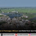 Flood Destruction in Premnagar, Bhiwani, Haryana and Relief from Sant Rampal Ji Maharaj’s Annapurna Muhim
