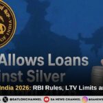 Silver Loan India 2026: RBI Rules, LTV Limits, Eligibility & Application Guide