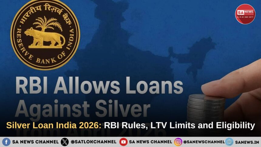 Silver Loan India 2026: RBI Rules, LTV Limits, Eligibility & Application Guide