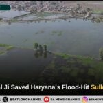 From Crisis to Lasting Boon: How Sant Rampal Ji Maharaj Saved Haryana’s Flood-Hit Sulkhani Village