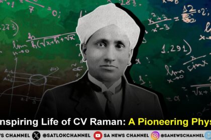 The Inspiring Life of CV Raman: A Pioneering Physicist
