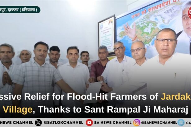 Massive Relief for Flood-Hit Farmers of Jardakpur Village