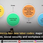 Four New Labour Codes
