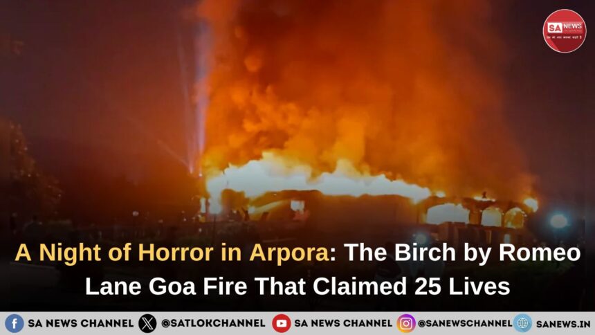 A Night of Horror in Arpora: The Birch by Romeo Lane Goa Fire That Claimed 25 Lives