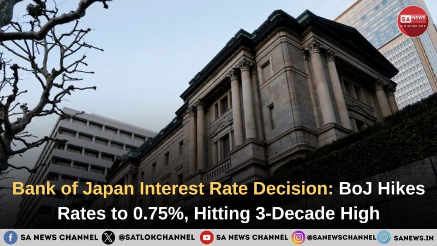 Bank of Japan Interest Rate Decision: BoJ Hikes Rates to 0.75%, Hitting 3-Decade High