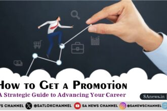 How to Get a Promotion A Strategic Guide to Advancing Your Career