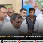 A New Dawn in Lohari Jatu: Sant Rampal Ji Maharaj’s Relief Efforts Transform Lives