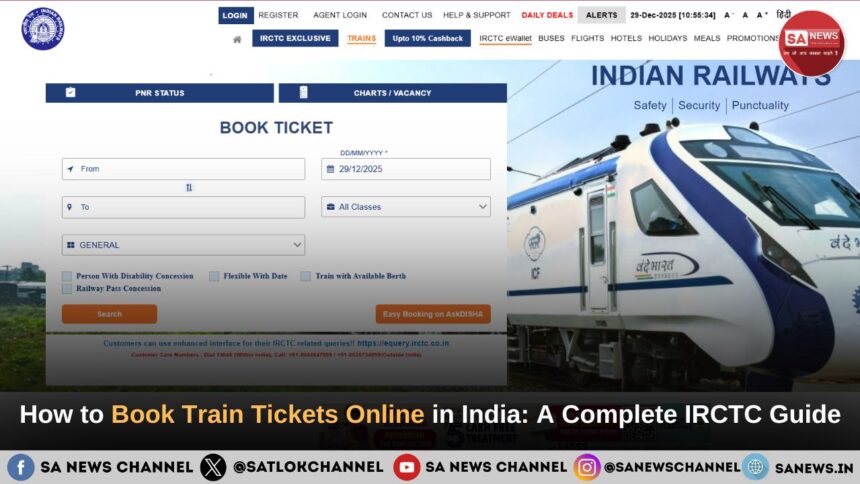 How to Book Train Tickets Online in India: A Complete IRCTC Guide for Beginners
