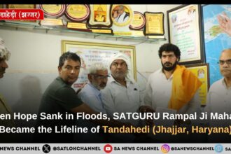 ​When Hope Sank in Floods, SATGURU Rampal Ji Maharaj Became the Lifeline of Tandahedi (Jhajjar, Haryana)