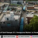 In Bhatla of Hisar, Hansi Tehsil (currently a district), Sant Rampal Ji Maharaj Ensured Flood Relief