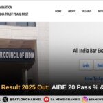 AIBE Exam Result 2025 Out AIBE 20 Pass Scorecard