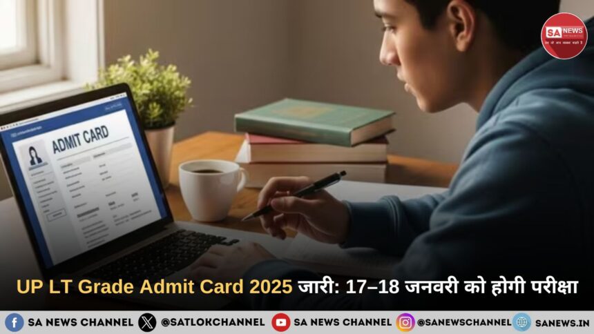 UP LT Grade Admit Card 2025