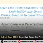 Class 10 CBSE Admit Card 2026: Essential Guide for Private Candidates
