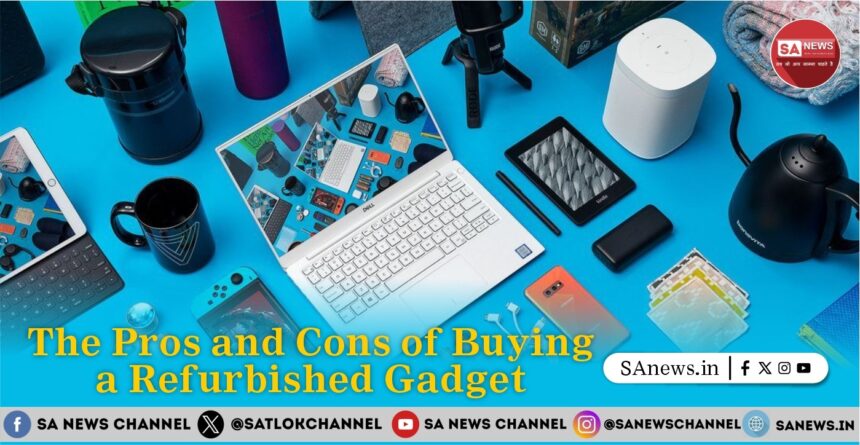 The Pros and Cons of Buying a Refurbished Gadget