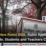 UGC New Rules 2026 Rules Applicable Nationwide, Students and Teachers Concerned