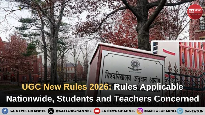 UGC New Rules 2026 Rules Applicable Nationwide, Students and Teachers Concerned