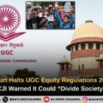 Supreme Court Halts UGC Equity Regulations 2026