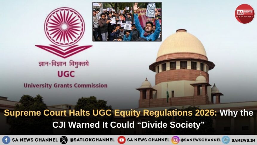 Supreme Court Halts UGC Equity Regulations 2026