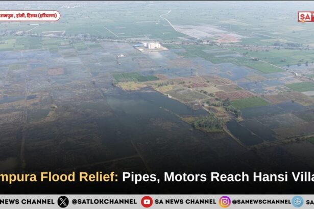 Flood-Hit Rampura Village in Hansi Receives Pipeline and Motor Support Under Annapurna Muhim