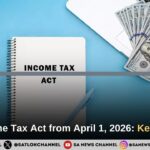 New Income Tax Act from April 1, 2026 Key Changes