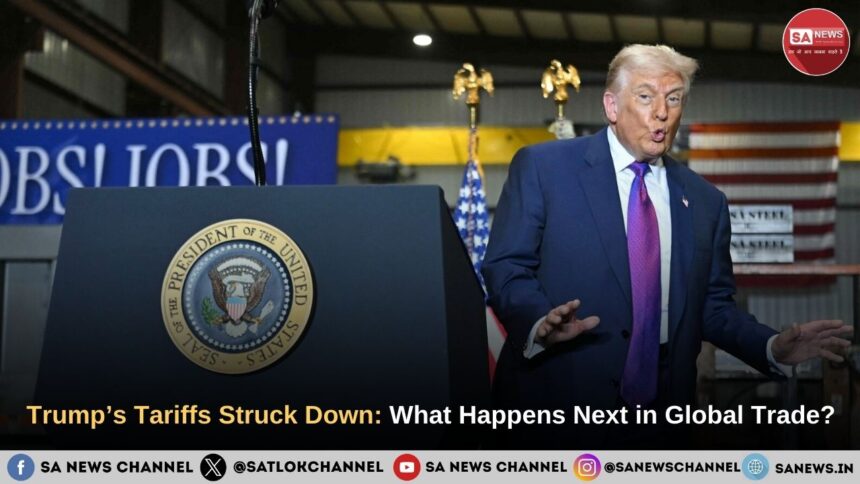 Trump’s Tariffs Struck Down: What Happens Next in Global Trade?