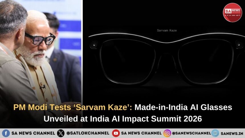 PM Modi Tests ‘Sarvam Kaze’ Made-in-India AI Glasses Unveiled at India AI Impact Summit 2026