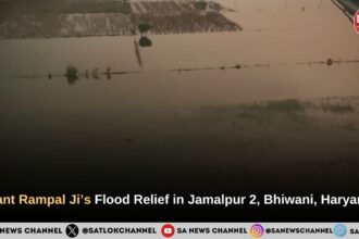 Sant Rampal Ji’s Flood Relief in Jamalpur 2, Bhiwani, Haryana