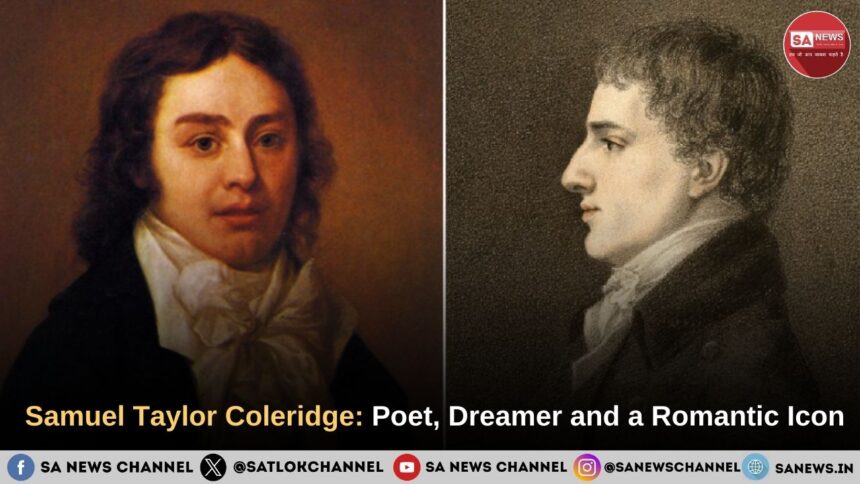 Biography of Samuel Taylor Coleridge Poet, Dreamer and a Romantic Icon