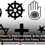 Abrahamic Religions How Christians Jews and Muslims Are Connected Through One Family Tree