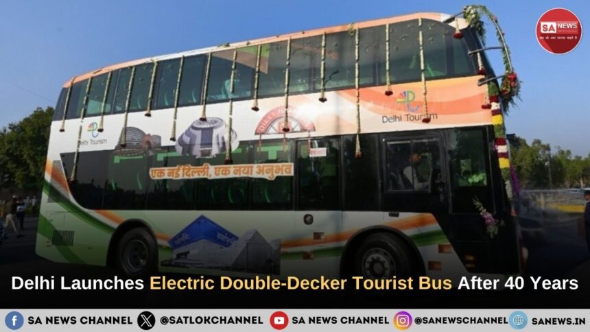Delhi launches ‘Dekho Meri Dilli’ electric double-decker bus to boost tourism