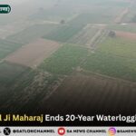 ​Sant Rampal Ji Maharaj Ends 20-Year Waterlogging in Ritauli.