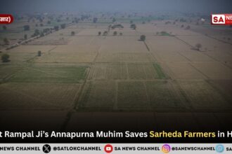Sant Rampal Ji’s Annapurna Muhim Saves Sarheda Farmers in Hisar