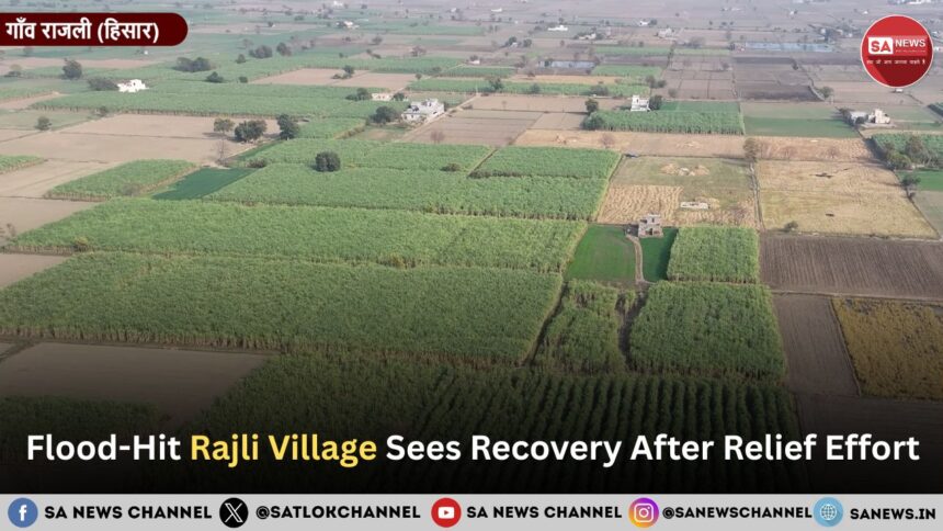 Flood-Hit Rajli Village Sees Recovery After Relief Effort