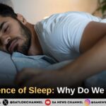 The Science of Sleep: Why Do We Need It?
