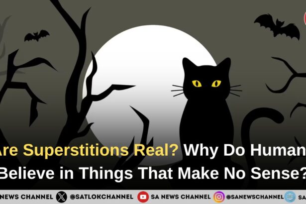 Are Superstitions Real? Why Do Humans Believe in Things That Make No Sense?